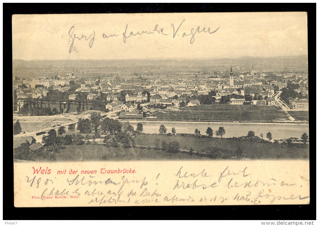 Wels Mit Der Neuen Traunbrucke / Year 1900 / Postcard Circulated, 2 Scans - Wels