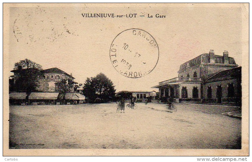 47  VILLENEUVE-sur-LOT La Gare - Villeneuve Sur Lot