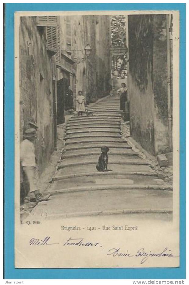 CPA 1401- Circulé En 1903 - Rue Saint Esprit BRIGNOLES 83 - Brignoles