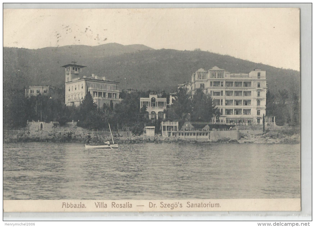 Croatie - Abbazia Villa Rosalia Dr Szego's Sanatorium Timbre 10 Heller Autrichien 1908 - Croatia