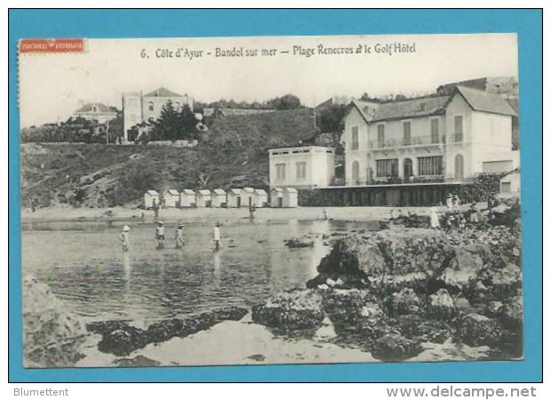 CPA  6 - Circulé - Plage Renecros Et Le Golf Hôtel BANDOL SUR MER  83 - Bandol
