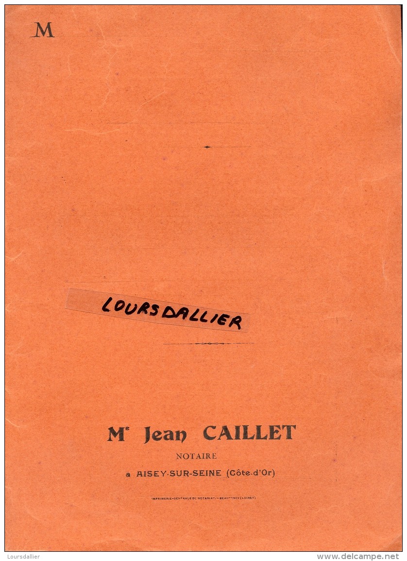 CHEMISE NOTAIRE Jean CAILLET AISEY SUR SEINE Côte D'or Légèrement Déchirée Texte "CONSULTEZ VOTRE NOTAIRE" Beaugency - N