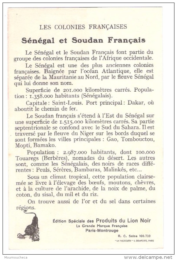 Chromo : Colonies Françaises Le Sénégal Et Le Soudan Fr - Edition Spéciale Des Produits Du Lion Noir -R. C.série 100739 - Werbepostkarten