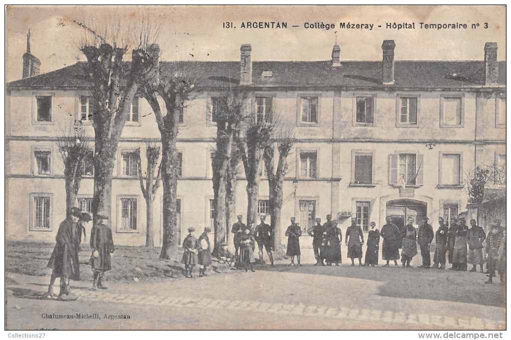 61-ARGENTAN- COLLEGE MEZERAY, HÔPITAL TEMPORAIRE N° 3 - Argentan