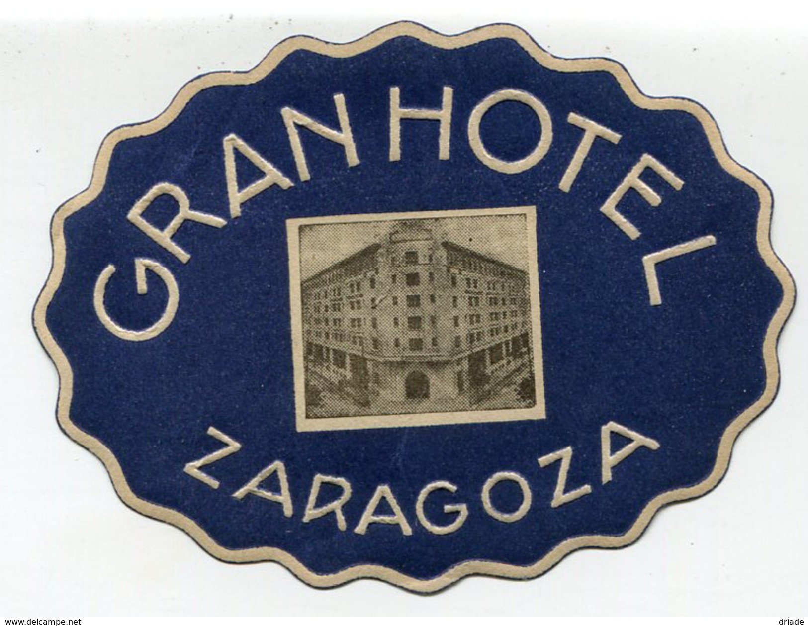 ETICHETTA PUBBLICITà ALBERGO GRAND HOTEL ZARAGOZA SPAGNA LUGGAGE LABEL - Hotel Labels