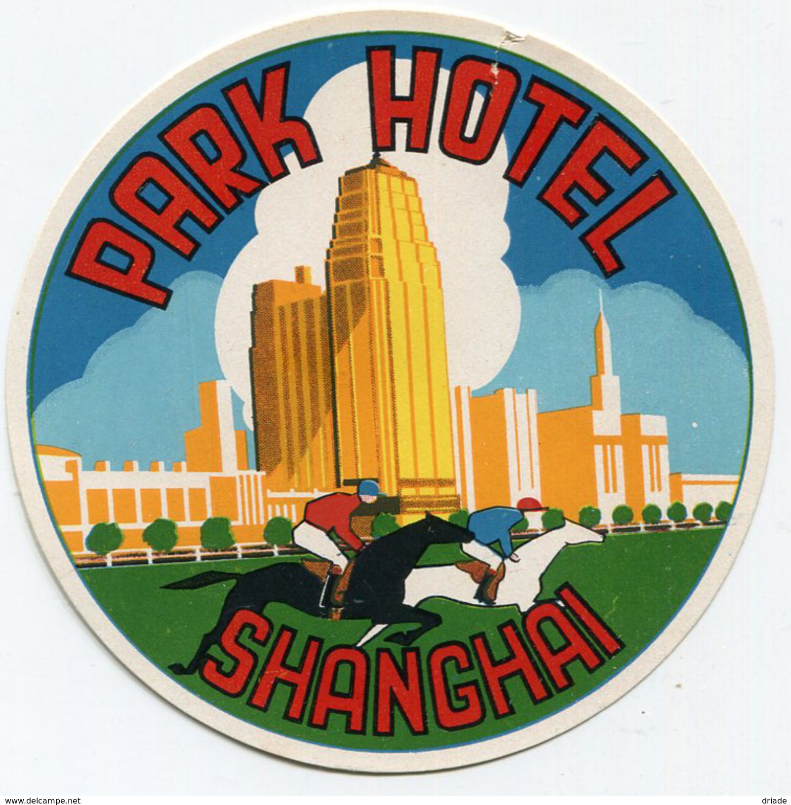 ETICHETTA PUBBLICITà ALBERGO PARK HOTEL SHANGHAI CINA LUGGAGE LABEL - Hotel Labels