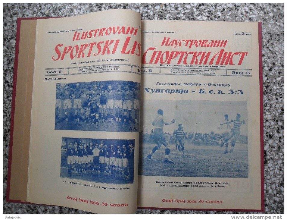 ILUSTROVANI SPORTSKI LIST, NOVI SAD 1931 FOOTBALL, SPORTS NEWS FROM THE KINGDOM OF YUGOSLAVIA, BOUND 9 NUMBERS - Livres