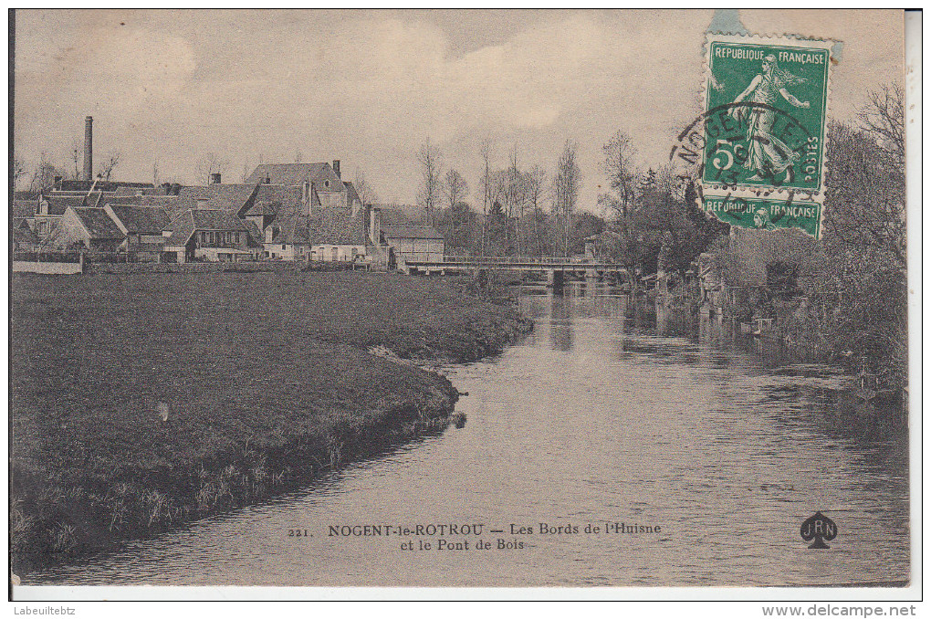 NOGENT LE ROTROU  - Bords De L´Huisne Et Le Pont De Bois  PRIX FIXE - Nogent Le Rotrou