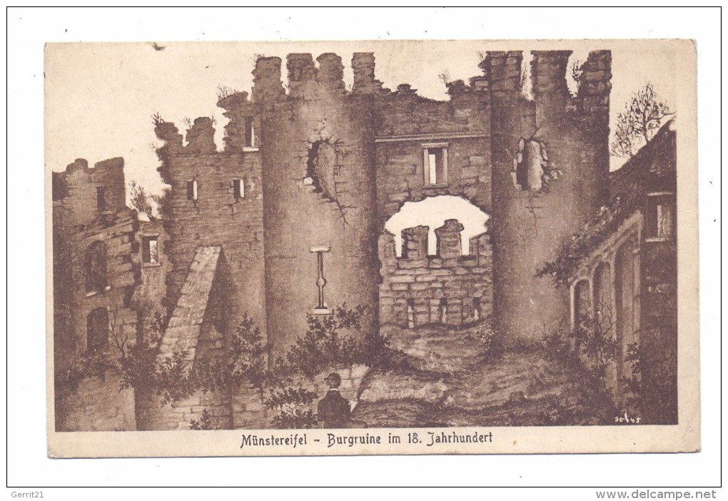 5358 BAD MÜNSTEREIFEL, Burgruine Im 18. Jahrhundert - Bad Münstereifel