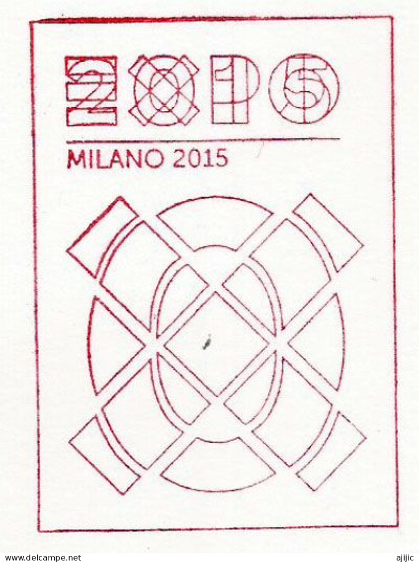 SUISSE. EXPO UNIVERSELLE MILANO 2016 "NOURRIR LA PLANÈTE", SWISS APÉRO,  Lettre Du Pavillon Suisse + Tampons Officiels - 2015 – Milaan (Italië)
