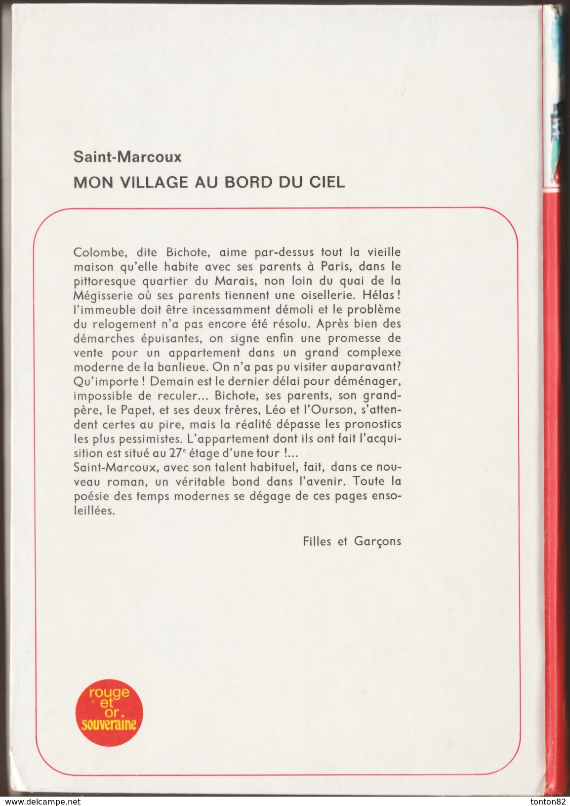 Saint-Marcoux - Mon Village Au Bord Du Ciel - Rouge Et Or Souveraine - ( 1973 ) . - Bibliotheque Rouge Et Or
