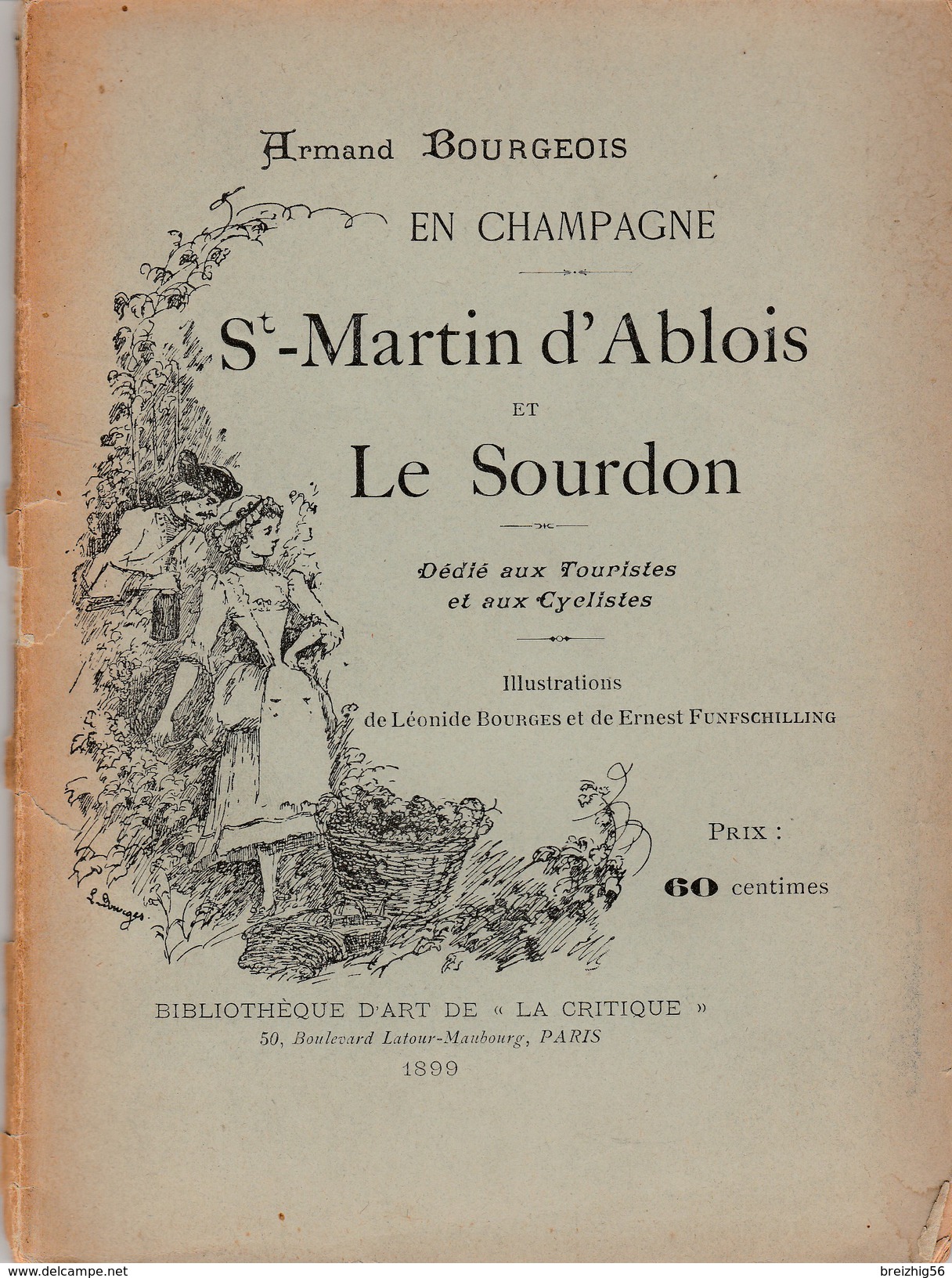 Armand BOURGEOIS   En Champagne St MARTIN D'ARBOIS Et LE SOURDON - 1801-1900