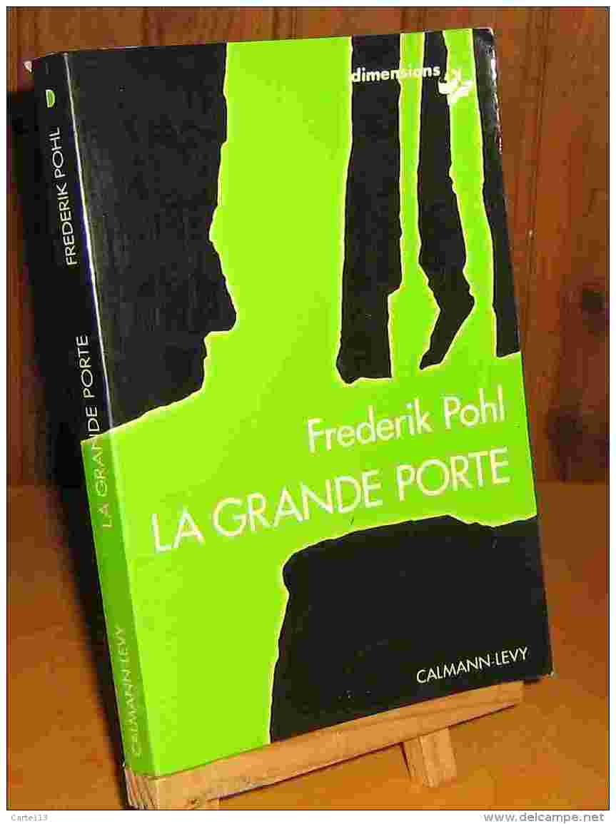 POHL Frederik - LA GRANDE PORTE - Autres & Non Classés
