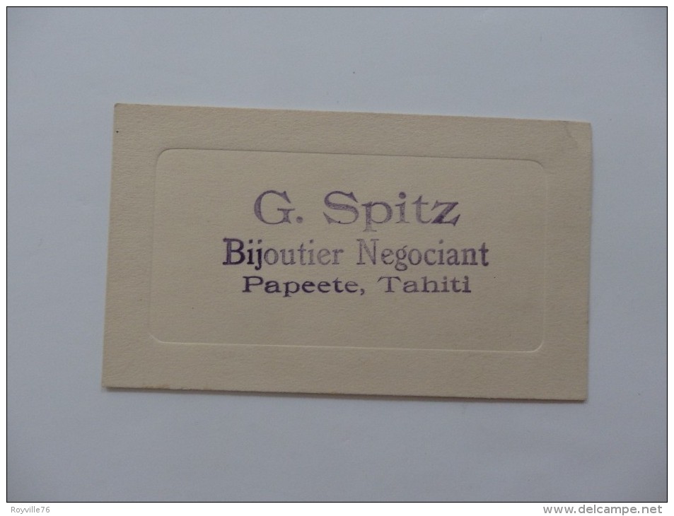 Carte De Visite G.Spitz, Bijoutier Négociant, Papeete, Tahiti. - Cartes De Visite