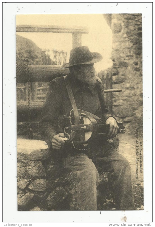 Cp, REPRODUCTION, MUSICIEN, Joueur De Vielle Morvandeau , Châlon S/saone, 71 ,  C´était La France, Ed : Cecodi , N°947 - Music And Musicians