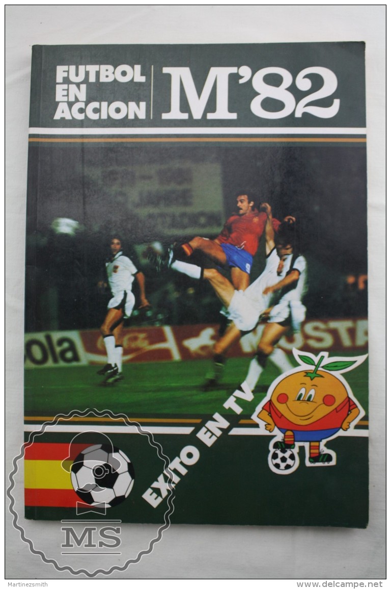Collectible Football Spain 1982 FIFA World Cup Naranjito Mascot - Comic Book - Football In Action - Libri