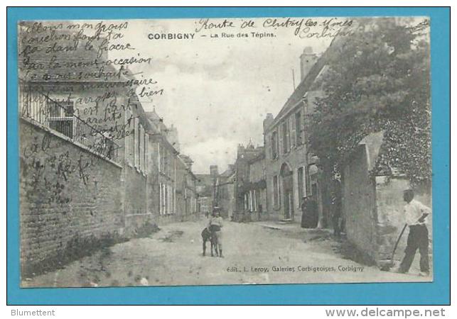 CPA Rue Des Tépins CORBIGNY 58 - Corbigny