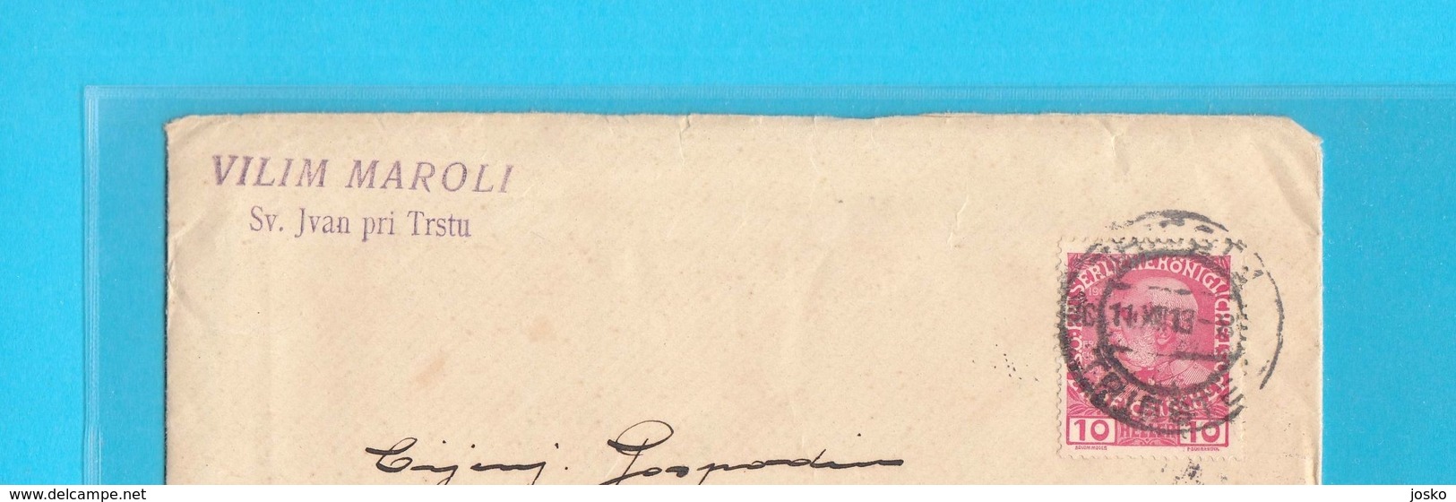 TRIESTE ... Sv. Ivan Pri Trstu ( San Giovanni ) - Vilim Maroli ... Old Letter Travelled 1913. * Italy Italia Slovenia - Altri & Non Classificati