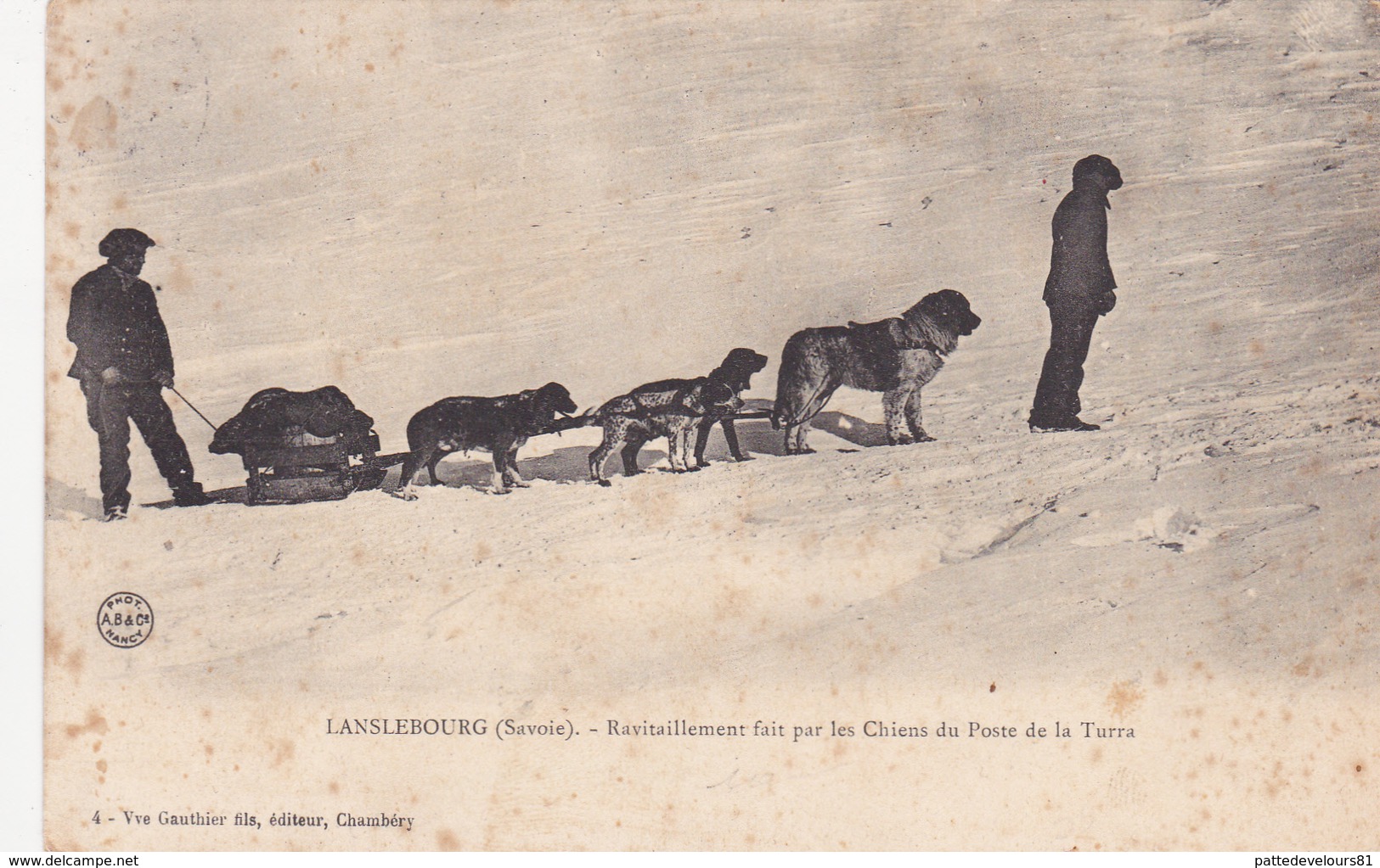 CPA (73) LANSLEBOURG Ravitaillement Par Les Chiens Poste De La Turra Attelage Chien Chasseurs Alpins Alpine Hunters - Chiens