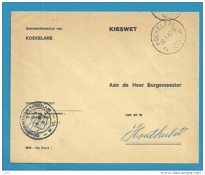 Brief "Gemeentebestuur" (Administration Communale) KIESWET, Stempel KOEKELARE - Zonder Portkosten