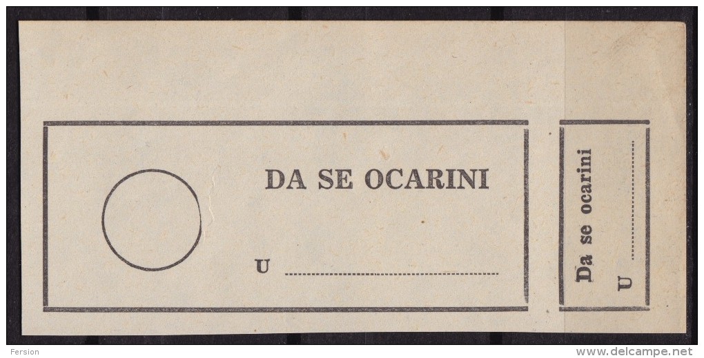 Duty - Customs / Postal LABEL VIGNETTE - 1990´s Yugoslavia -  Not Used / No Gum - Dienstzegels