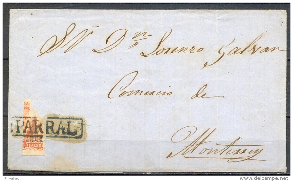 1858 , MÉXICO , ENVUELTA CIRCULADA ENTRE PARRAL Y MONTERREY , CUATRO REALES ROJO BISECTADO VERTICAL , RRR - Mexiko