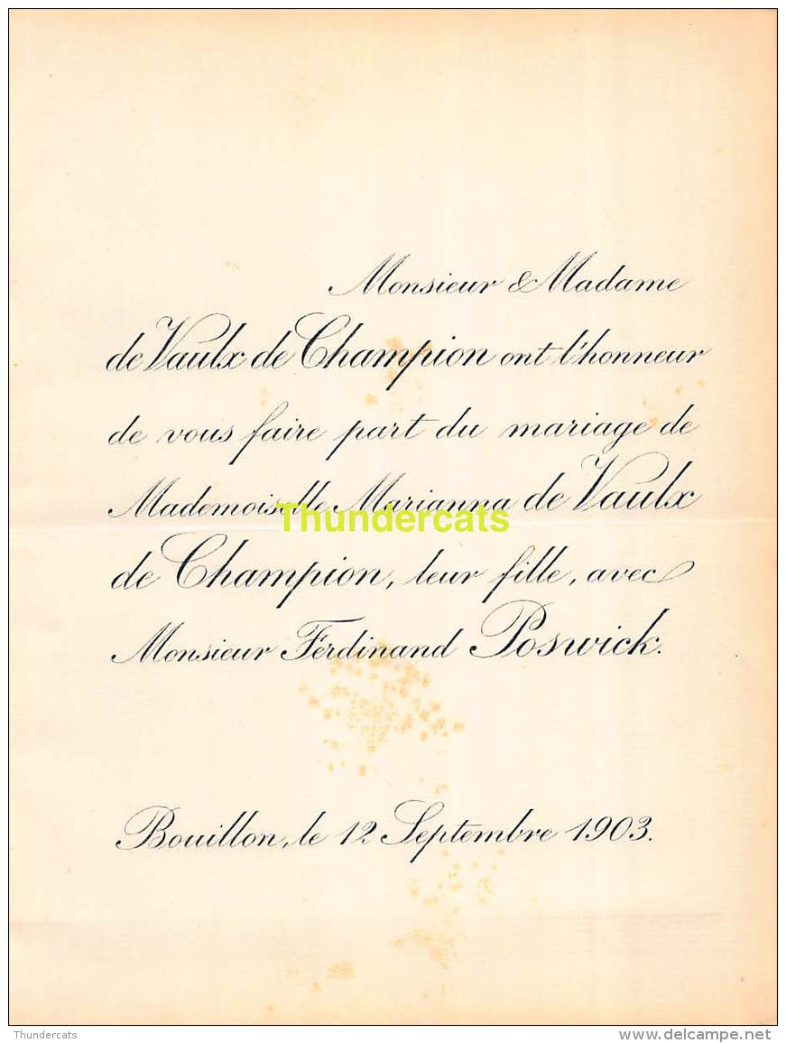 FAIRE PART MARIAGE DE VAULX DE CHAMPION MARIANNA FERDINAND POSWICK BOUILLON 1903 - Mariage