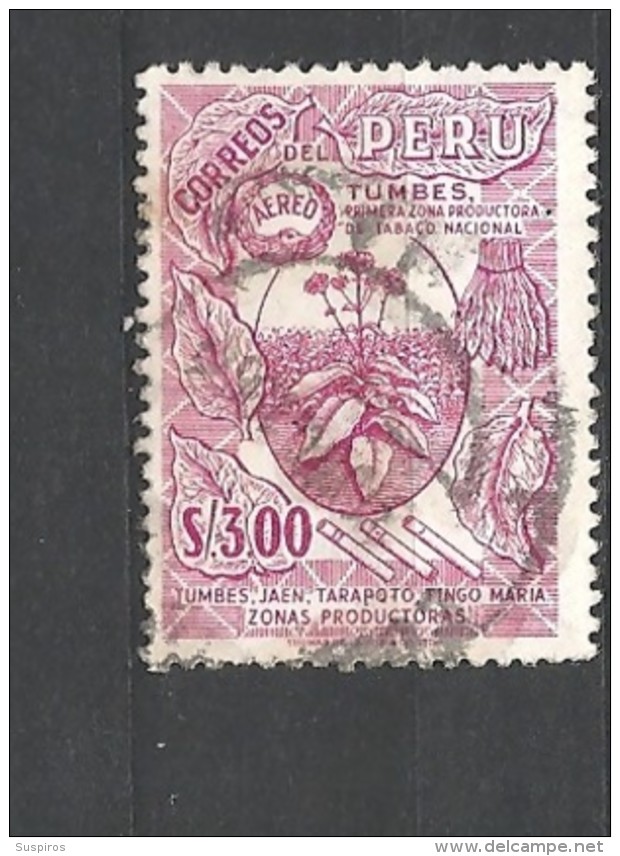 PERU    -  1962 Airmail - Personalities, Nature And Culture Of Peru #617 Tumbes, First Producing Area National Snuffused - Peru