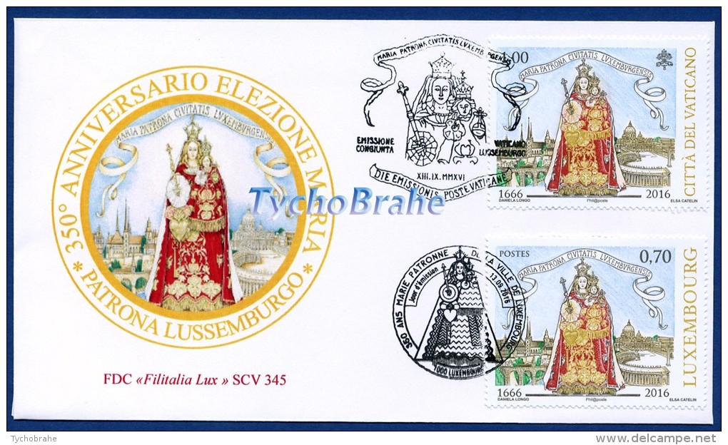 FDC JOINT 350° VIRGIN MARY CONSOLER AFFLICTED 2016 VATICAN + LUXEMBOURG First Day Cover Set Vierge Marie FILITALIA LUX - FDC