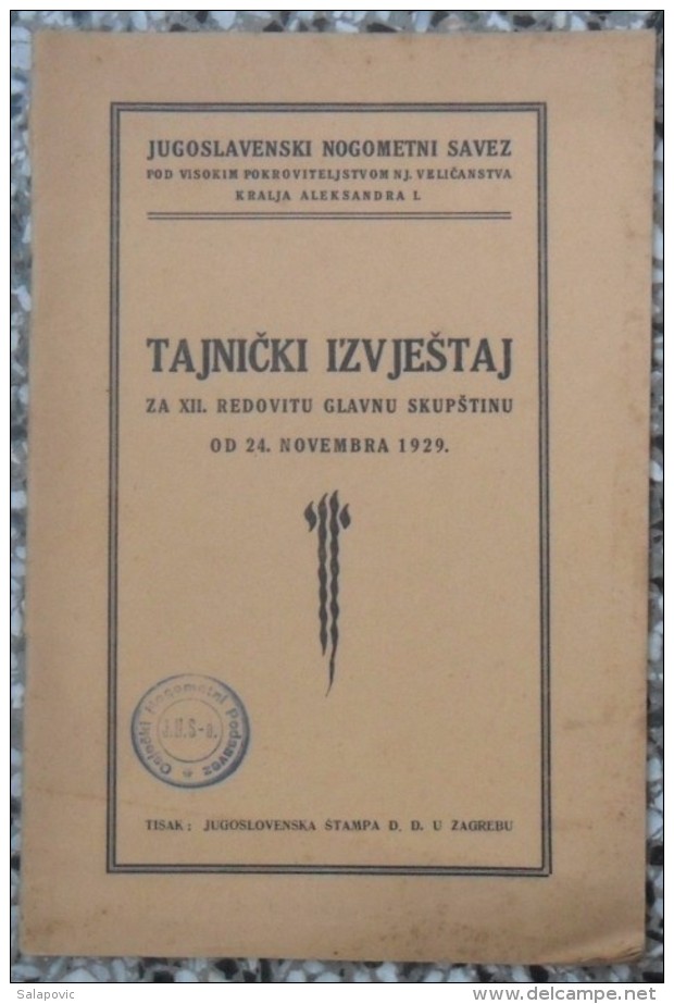 JUGOSLAVENSKI NOGOMETNI SAVEZ, TAJNICKI IZVJESTAJ ZA XII. REDOVITU GLAVNU SKUPSTINU 1929, Kingdom Of Yugoslavia - Gymnastiek