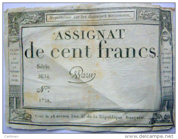 ASSIGNATS LOT DE 8 ASSIGNATS COLLES SUR UNE FEUILLE PLUS UN ASSIGNAT DE CENT FRANCS ISOLE - Assignats & Mandats Territoriaux