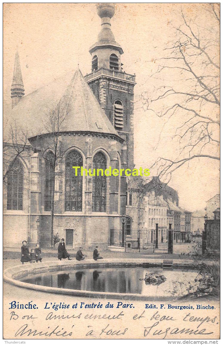 CPA BINCHE L'EGLISE ET L'ENTREE DU PARC - Binche