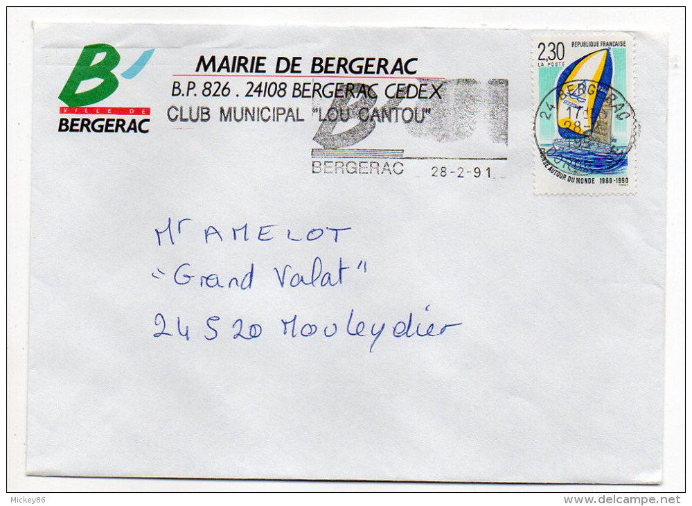 1991--tp" Postiers Autour Du Monde-Bateau " Seul Sur Lettre-flamme Bergerac-24-enveloppe Mairie Bergerac - 1961-....