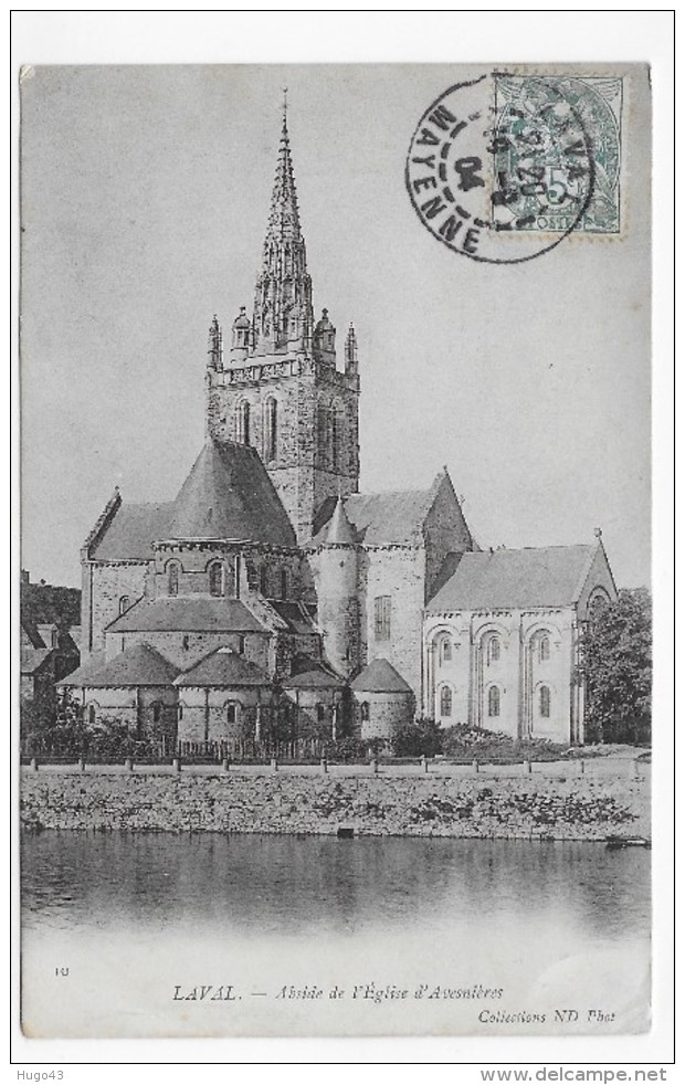 LAVAL EN 1904 - N° 10 - ABSIDE DE L' EGLISE D' AVESNIERES - BEAU CACHET - CPA VOYAGEE - Laval