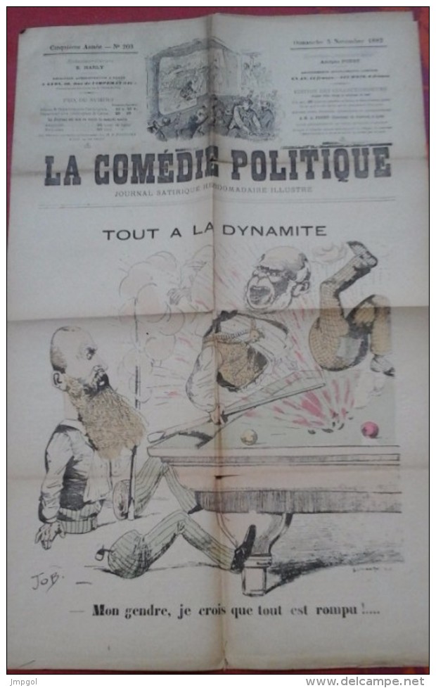 La Comédie Politique N° 203 5 Novembre 1882 Journal Satirique "Tout à La Dynamite" Dessin Job - 1850 - 1899