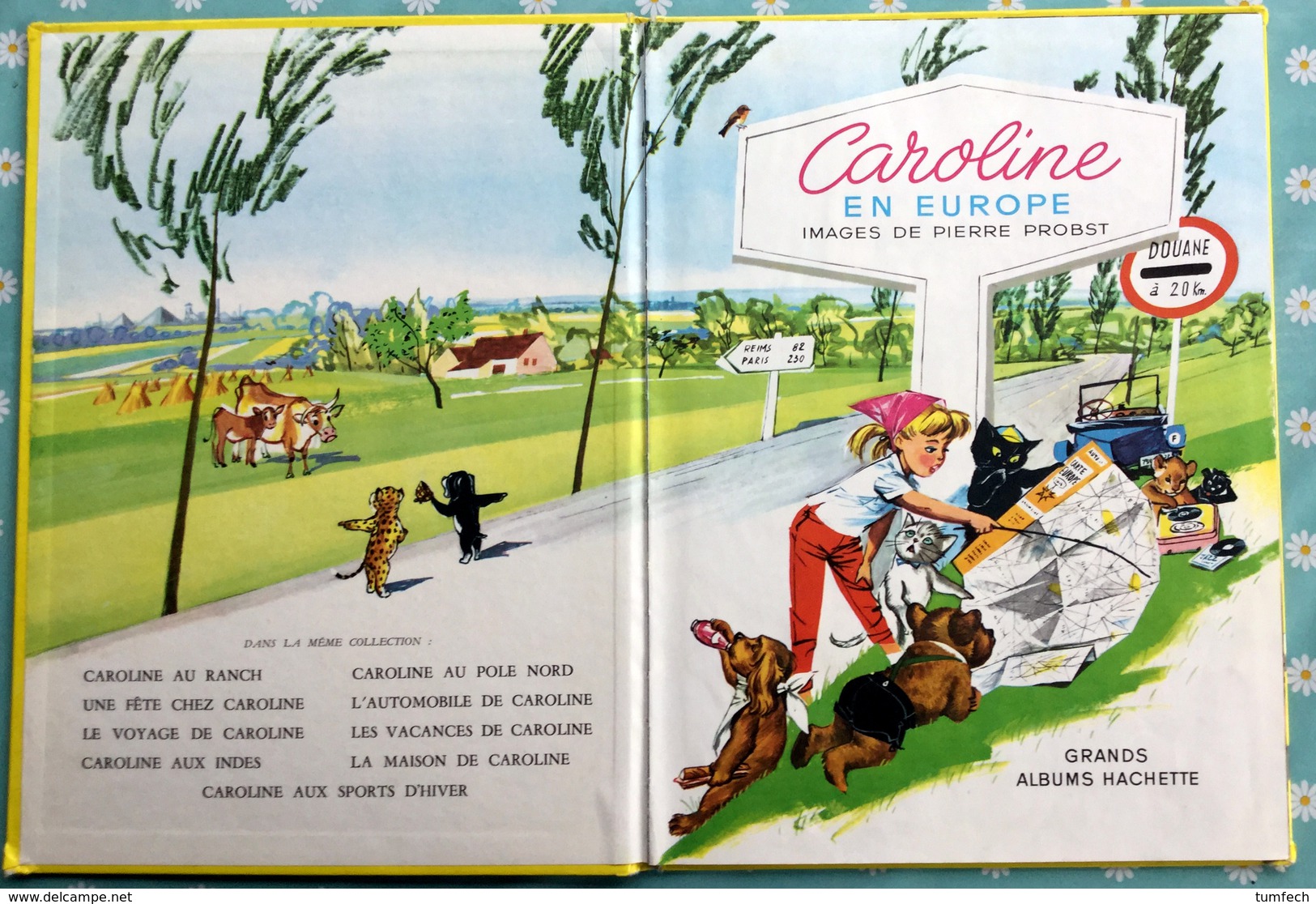 Pierre Probst. Caroline En Europe. Caroline Sur La Lune - Lots De Plusieurs BD