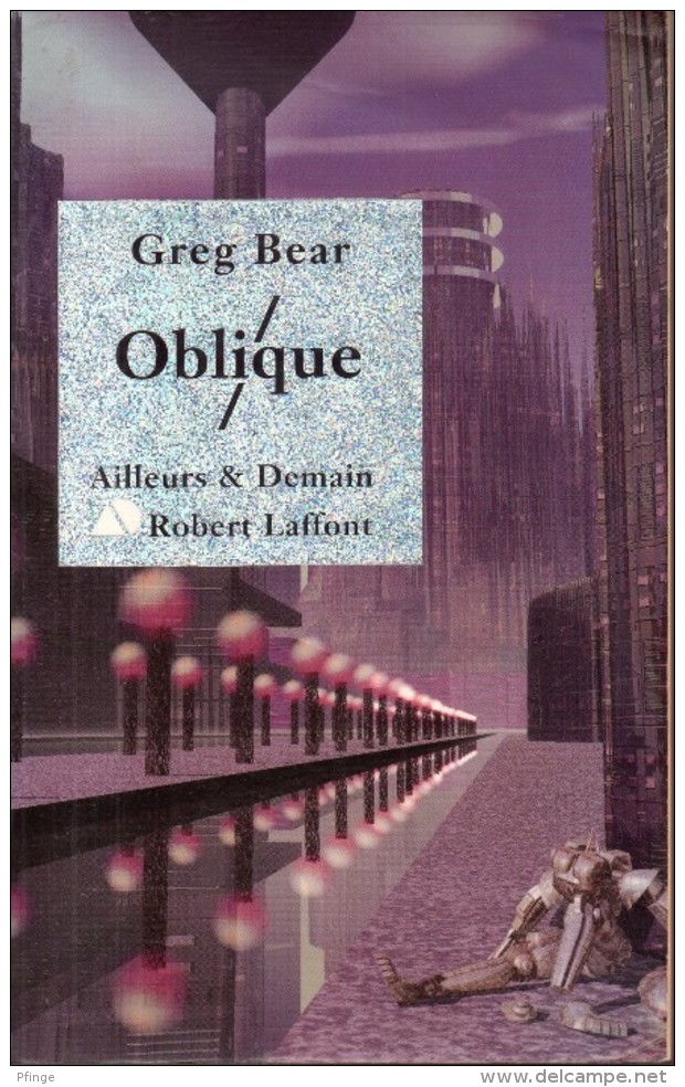 Oblique Par Greg Bear - Robert Laffont