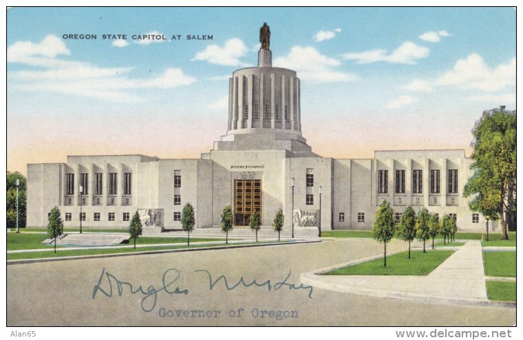 Salem Oregon, Capitol Building Autograph Of Governor Douglas Mckay (1949-52 In Office) C1940s Vintage Linen Postcard - Salem