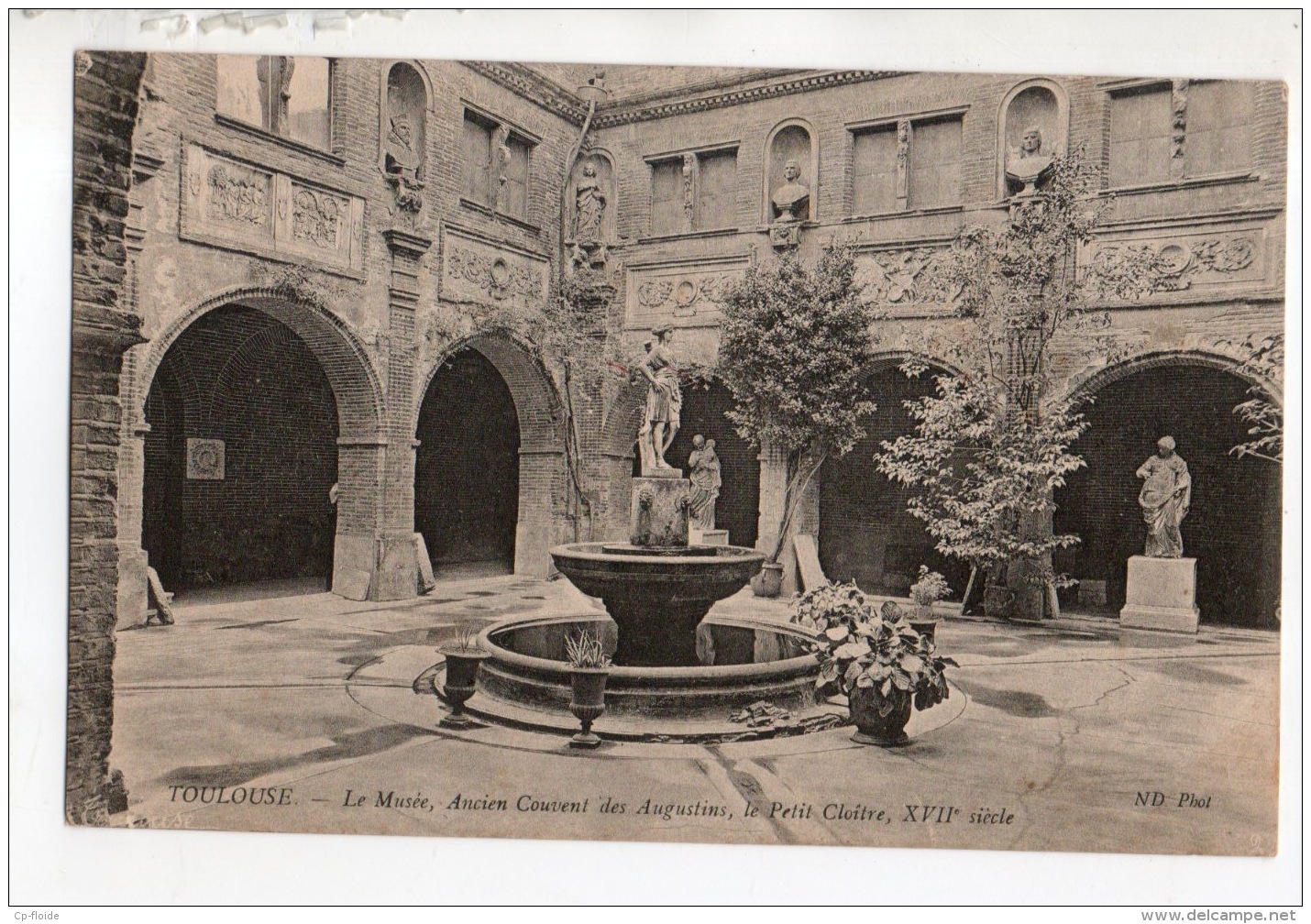 31 - TOULOUSE . MUSÉE . ANCIEN COUVENT DES AUGUSTINS . LE PETIT CLOÎTRE - Réf. N°17127 - - Toulouse