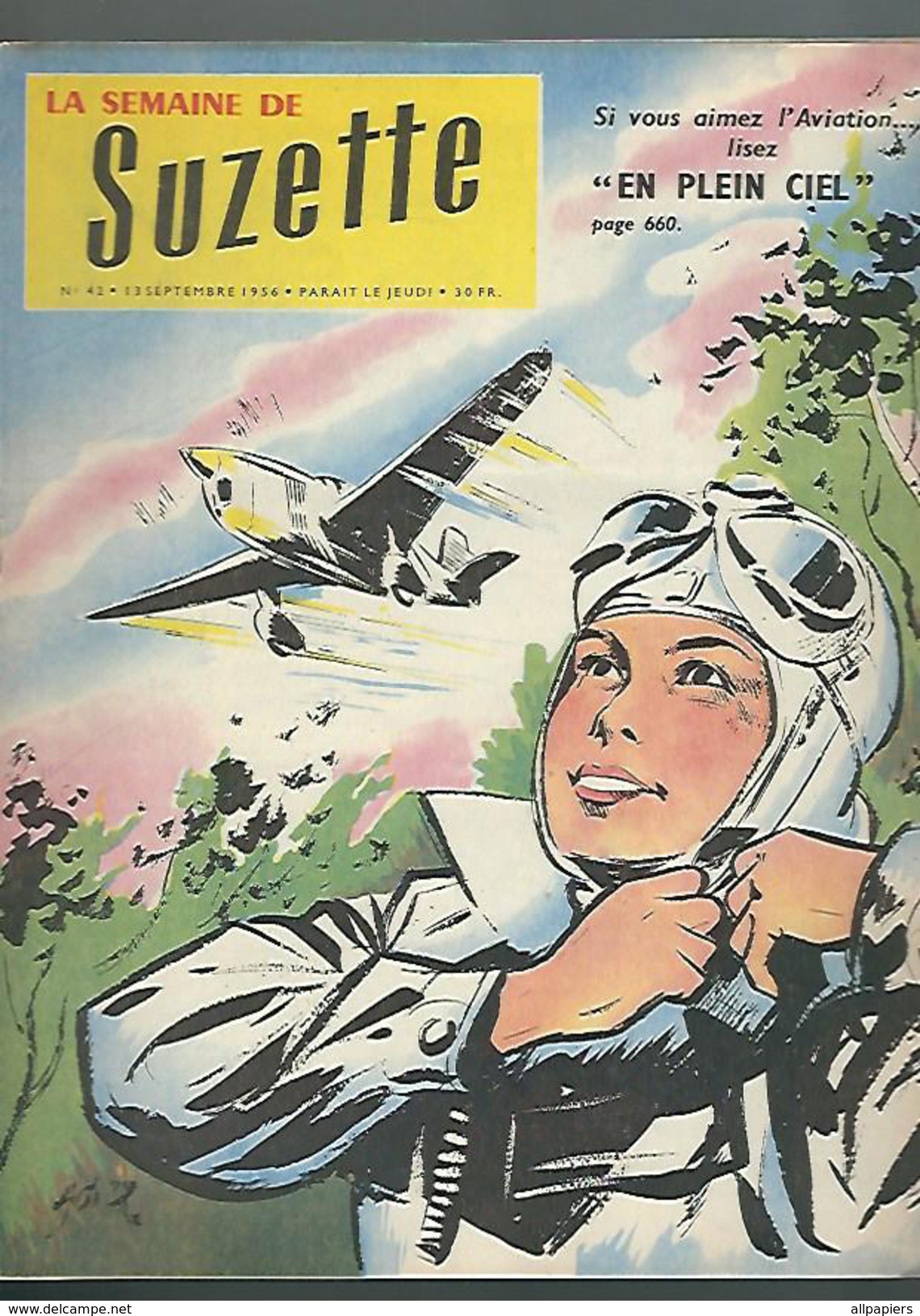 La Semaine De Suzette N°42 En Plein Ciel - Les Princesses Captives - Zette Photographe - Suzette Collectionneuse De 1956 - La Semaine De Suzette