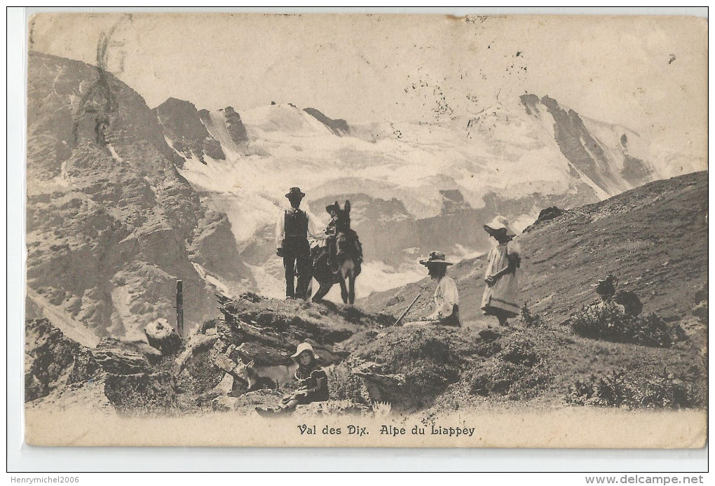 Suisse Valais Val Des Dix Alpe Du Liappey 1907 - Autres & Non Classés