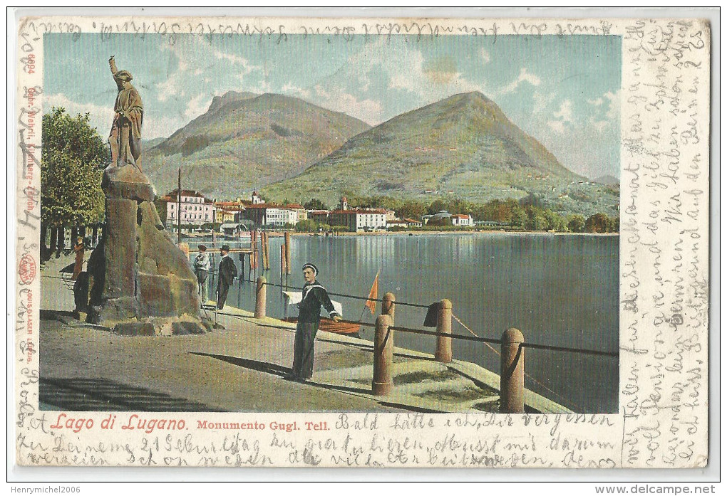 Suisse - Ti Tessin Ticino - Lago Di Lugano Monumento Gugl Tell 1904 - Lugano
