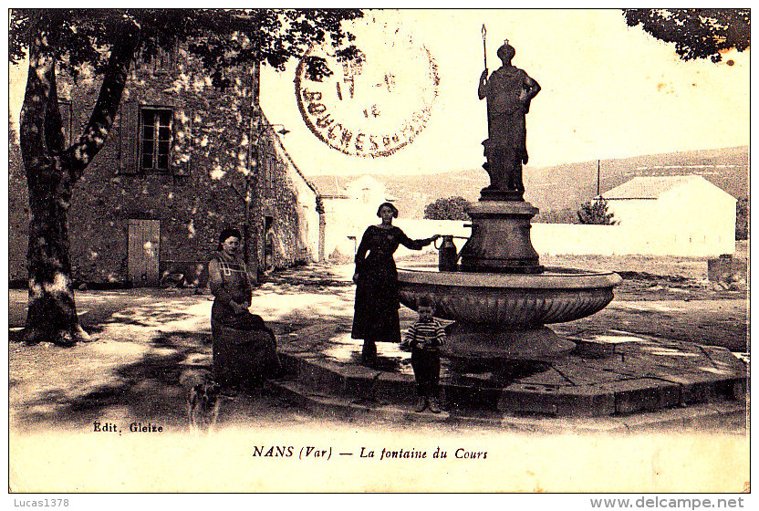 83 / NANS / LA FONTAINE DU COURS - Nans-les-Pins