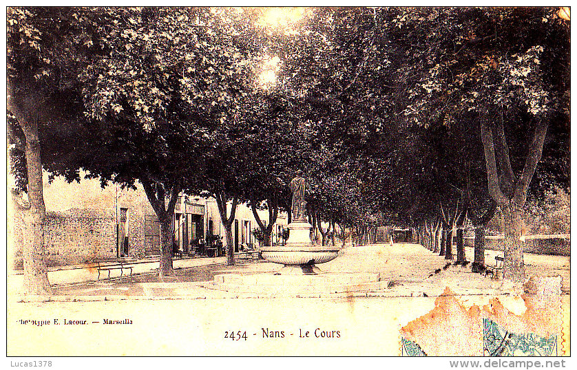 83 / NANS / LE  COURS - Nans-les-Pins