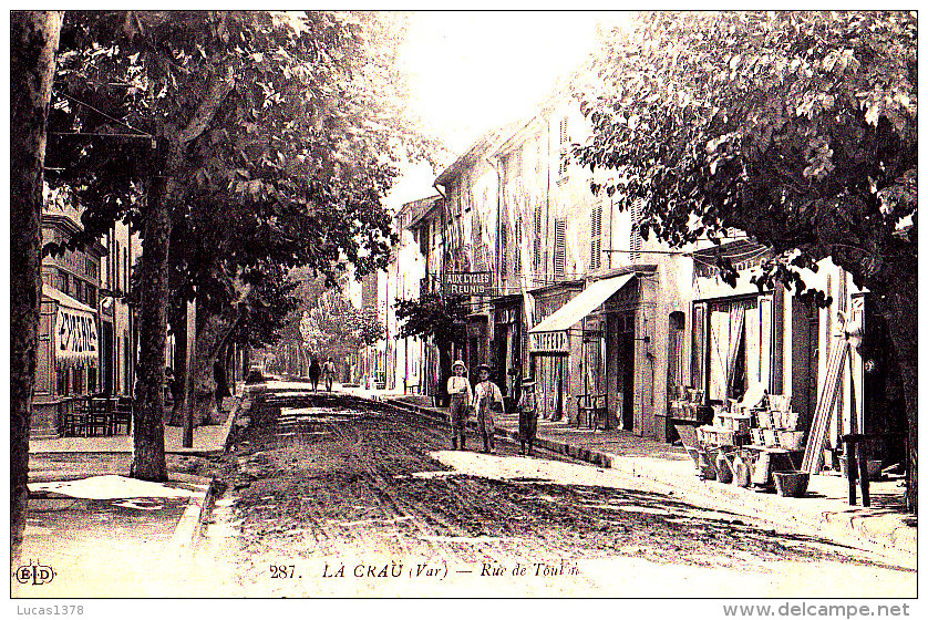 83 / LA CRAU  / RUE DE TOULON - La Crau