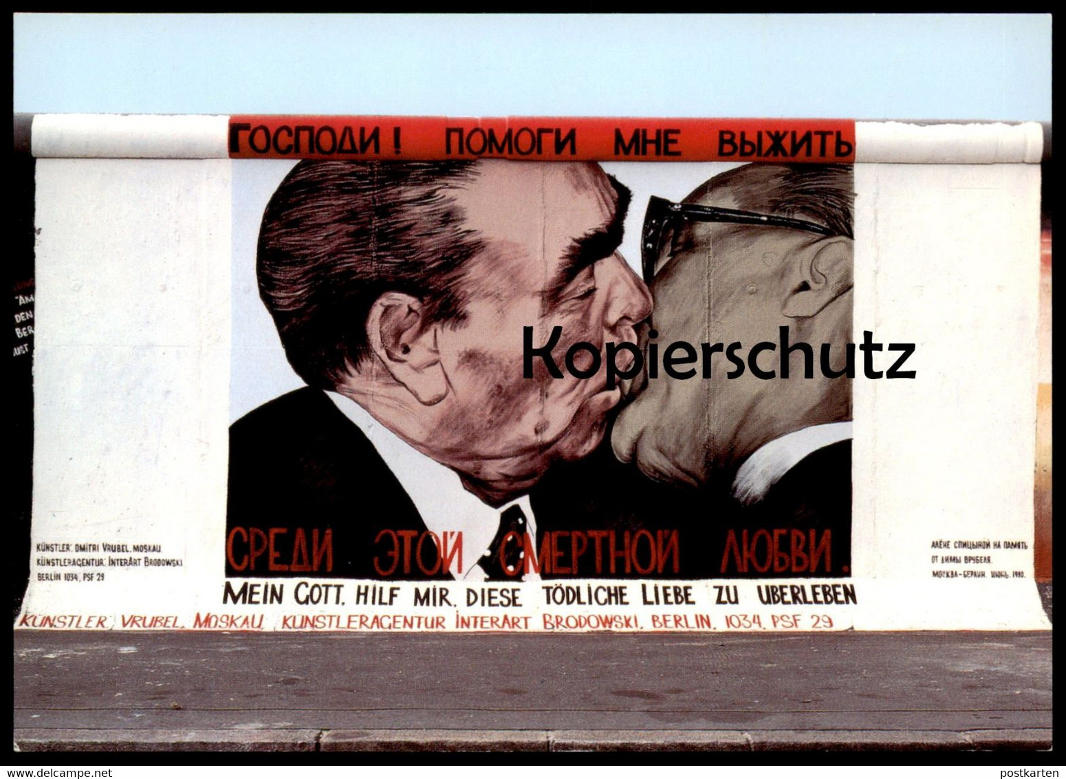 ÄLTERE POSTKARTE BERLIN DMITRI VRUBEL MEIN GOTT HILF MIR DIESE TÖDLICHE LIEBE ZU ÜBERLEBEN BRUDERKUSS HONECKER BRESCHNEW - Berlijnse Muur