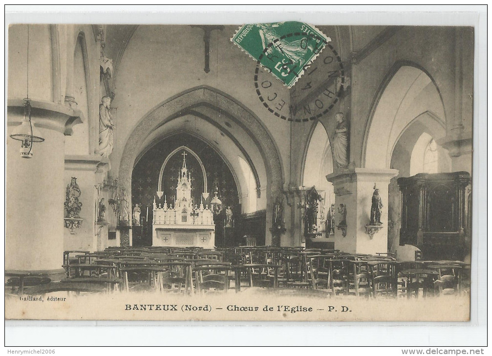 Nord - 59 - Banteux Choeur De L'église 1912 - Autres & Non Classés