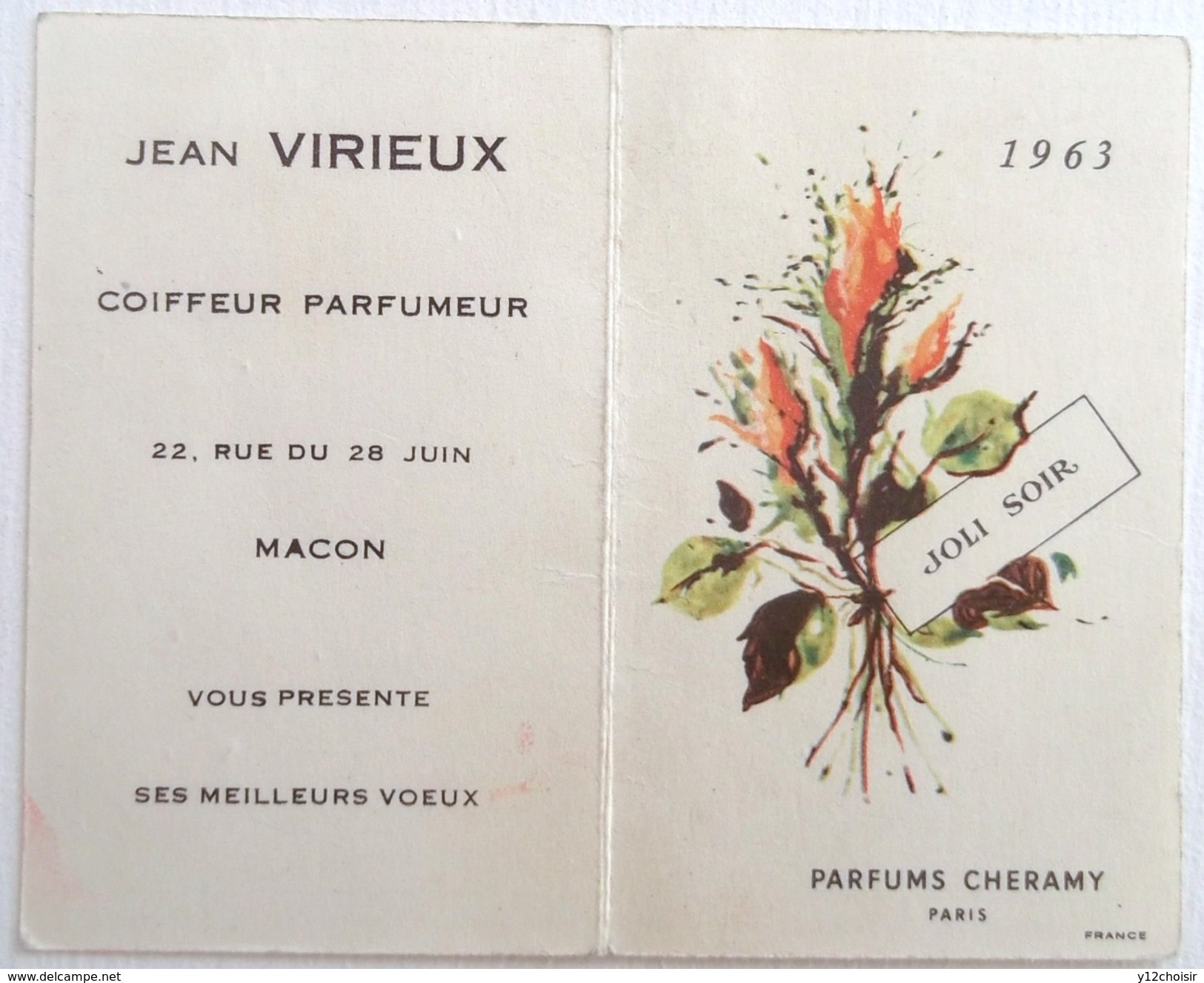 CALENDRIER 1963 PETIT FORMAT . PARFUMS CHERAMY PARIS . JOLI SOIR  . JEAN VIRIEUX COIFFEUR PARFUMEUR MACON - Grand Format : 1961-70