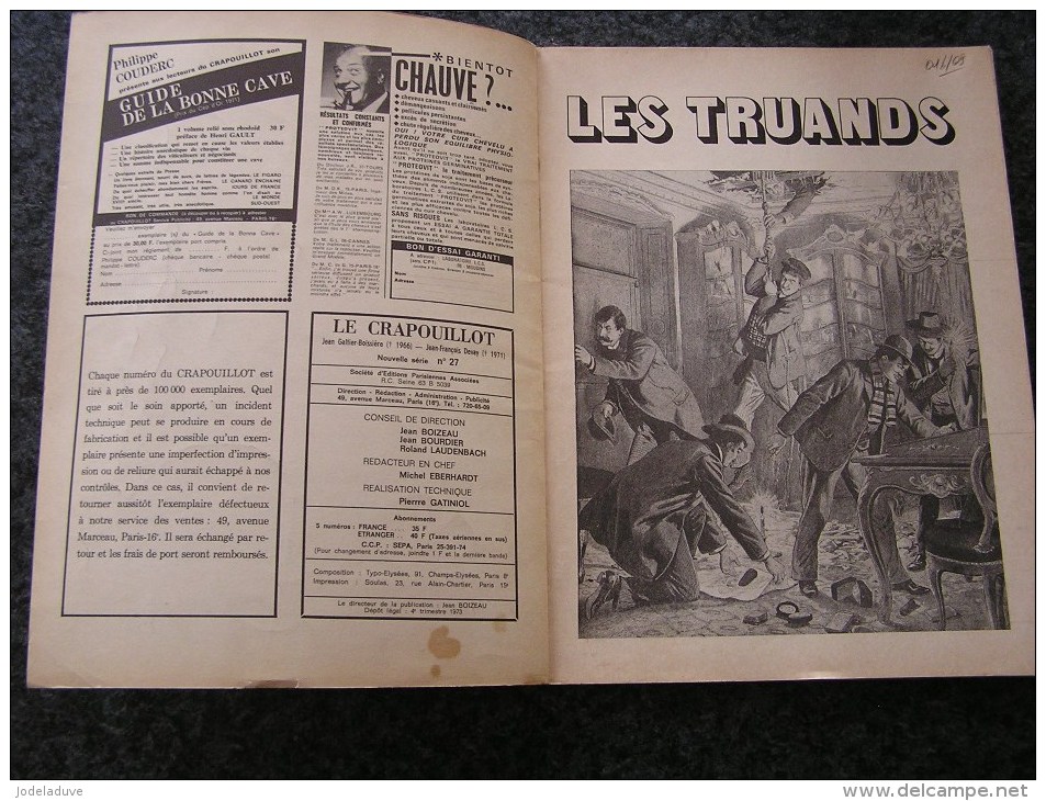 LE CRAPOUILLOT Les Truands Nouvelle Série N° 27 Année 73 Bande à Bonnot Gangters Pègre Mafia Vidocq Lacenaire Cartouche - Autres & Non Classés