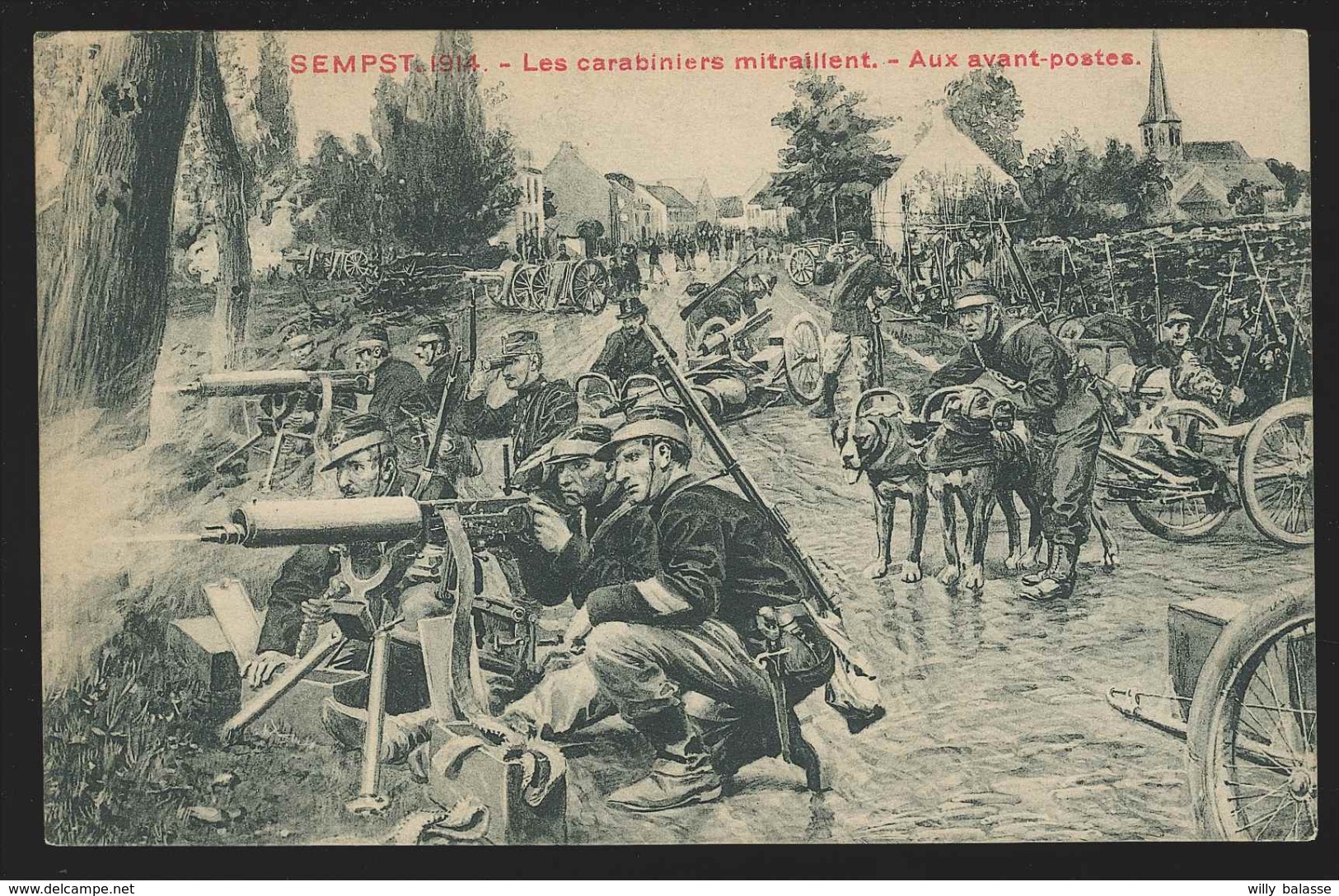 +++ CPA - ZEMST - SEMPST - Guerre 1914 - Les Carabiniers Mitraillent - Aux Avant-postes - Armée Soldat  // - Zemst